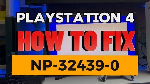 How To Fix Ps4 Error NP-32439-0 User Will Be Logged Out PlayStation 4