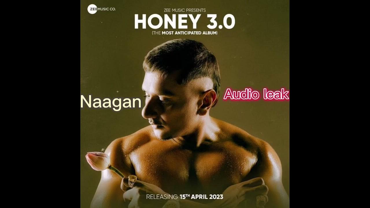 Naaganhoney 30 Yo Yo Honey Singh Latest Punjabi Song 2023 Youtube 