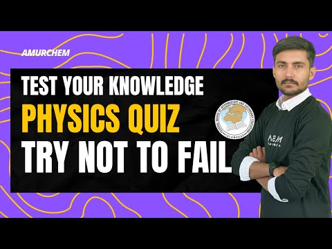 Class 11 Physics Full Book MCQs Live Quiz | Federal Board FBISE Exam Preparation 2025-2026 1st Year by AmurChem