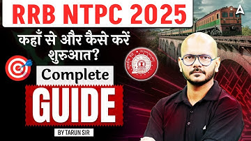 RRB  NTPC 2025 | Complete Guide | By Tarun Pratap Sir
