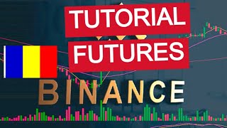 Binance Futures Romania Tutorial