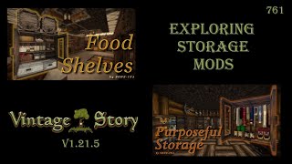 Vintage Story Ep 761 Exploring Storage Mods; Food Shelves and Purposeful Storage