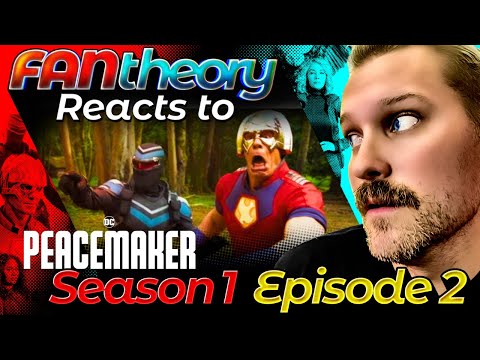 Peacemaker S1 E2 | This Show Just Keeps Getting Better! | FanTheory Reacts