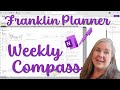 Weekly Planning in OneNote using my Franklin Planner Weekly Compass as a guide