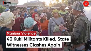 Manipur Violence: Clashes in Manipur Again, CM N Biren Singh Says 40 Kuki Militants Killed So Far screenshot 2