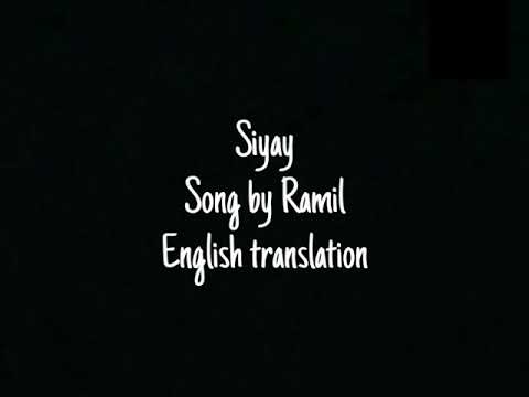 Ramil' — Siyay/сияй English Lyrics