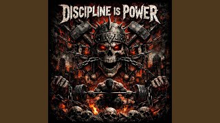 Discipline is power
