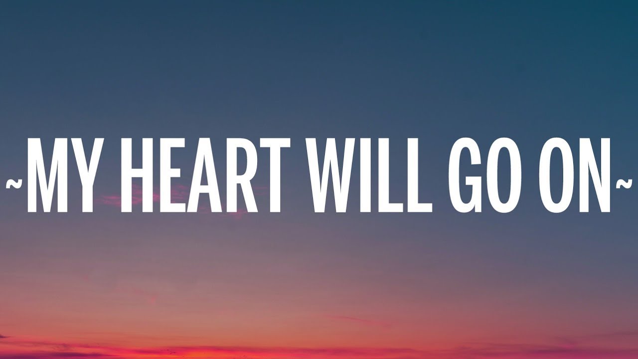 My Heart Will Go On Lyrics Deutsch Celine Dion - My Heart Will Go On (Lyrics) | [1 Hour Version] - YouTube