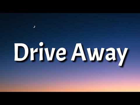 Payton Moormeier - Drive Away (Lyrics)