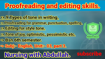 Proofreading and editing skills in urdu| 9 types of tone in writing|bsn 6th semester|Unit# 3,part#3|