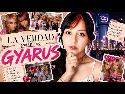 La verdad sobre las Gyarus en Japón🇯🇵