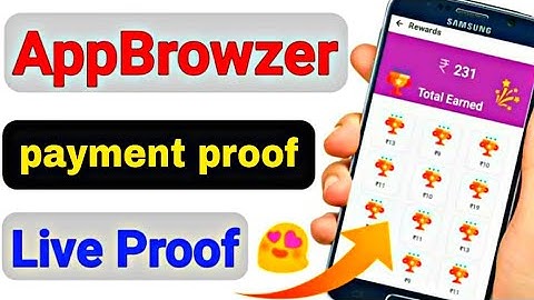 Payment Proof AppBrowzer || Unlimited Scratch Card App Browzer || 2019 Best Money Earning App