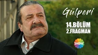 Gülperi 14. Bölüm 2. Fragman