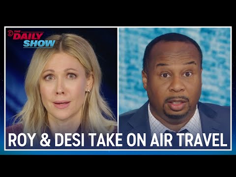 Roy & Desi Talk Air Travel Failures in a New Double Take | The Daily Show