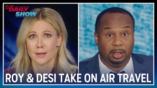 Roy & Desi Talk Air Travel Failures in a New Double Take | The Daily Show