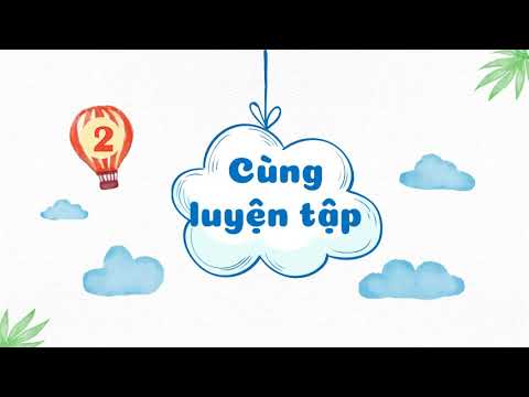 LỚP 2 - Tuần 6: TOÁN: ĐƯỜNG GẤP KHÚC