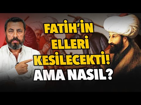 FATİH'İN ELLERİ KESİLECEKTİ - OSMANLI'NIN ADALETİ | Ahmet Anapalı