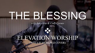 The Blessing feat. Kari Jobe & Cody Carnes - Elevation Worship (Cover)