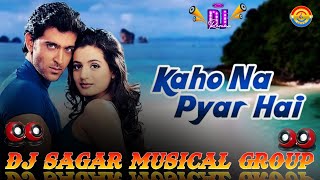 #dj remix song ।। kaho na pyaar hai ।। कहो ना प्यार है ।। #hindidjremix #olddjsong #hindigana #dj