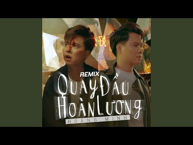 Quay Đầu Hoàn Lương (Lofi) class=