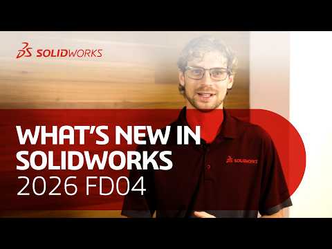 What's New in SOLIDWORKS 2026 FD04? | Top 5 AI Enhancements You Need to Know