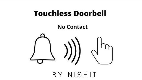 Touchless Doorbell