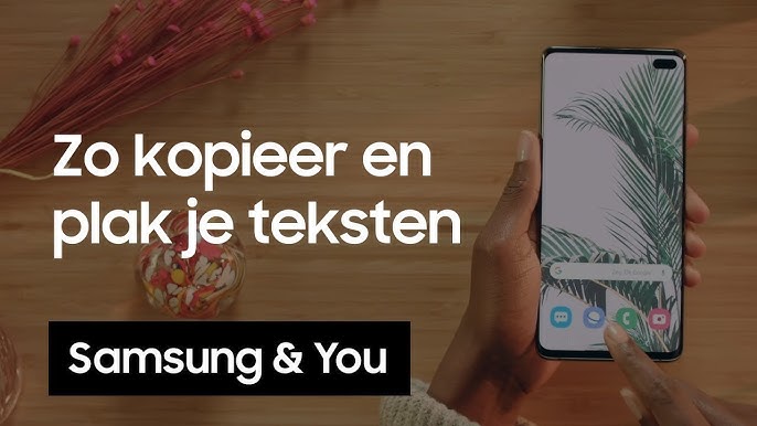 Tekst kopiëren en plakken op je telefoon: Hoe doe je dat? | Samsung & You - YouTube Tekst Kopiëren En Plakken Op Je Telefoon: Hoe Doe Je Dat? | Samsung & You - Youtube