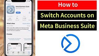 How to switch accounts on Meta Business Suite app? screenshot 5