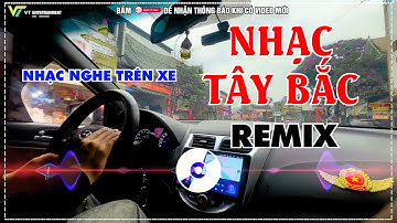 LK NONSTOP NHẠC TÂY BẮC REMIX - LK VŨ HỘI RƯỢU CẦN, INH LẢ ƠI REMIX || VT REMIX HÓT TIKTOK 2025