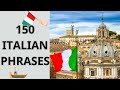 Lets learn italian  150 italian phrases  speak italian fluentlylearn italian fast