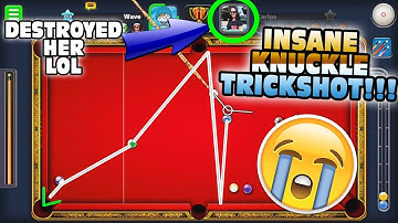THIS INSANE KNUCKLE TRICK SHOT DESTROYED HER! -  8 Ball Pool - Trickshots