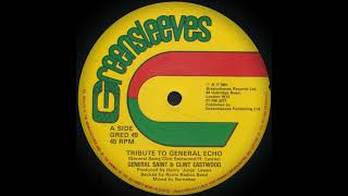 General Saint & Clint Eastwood - Tribute To General Echo (Greensleeves)