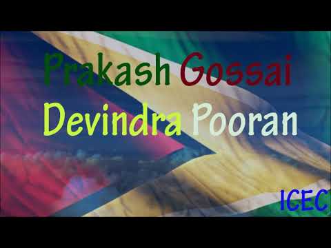 Prakash Gossai  Devindra Pooran   Bhajans