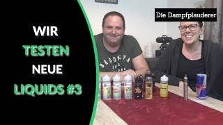 Wir testen neue Liquids #3 (OWL Mix & Vape, Vaporist Treibstoff, Island Fog, Crazy Flavour)