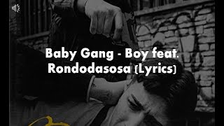 Baby Gang - Boy feat. Rondodasosa (Lyrics) Resimi