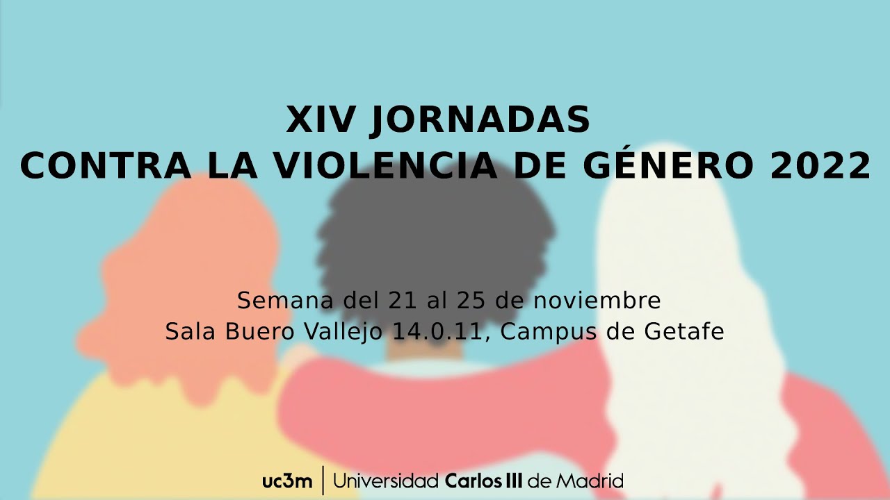 XIV JORNADAS CONTRA LA VIOLENCIA DE GÉNERO - YouTube