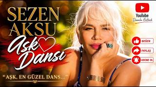 Sezen Aksu – Aşk Dansı (COVER)