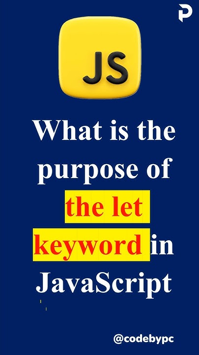 What is the purpose of the let keyword #js #javascript #shorts - YouTube