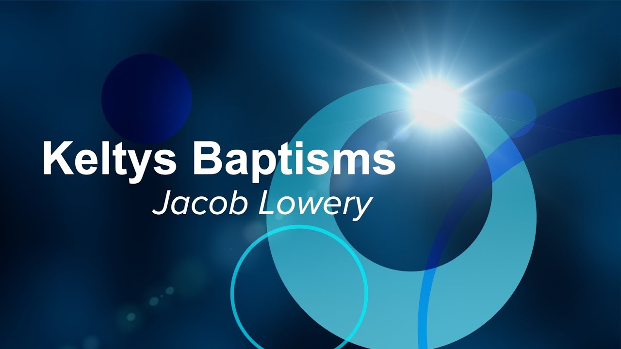 Jacob Lowery Testimony and Baptism