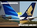 Garuda Indonesia VS Singapore Airlines