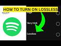 How To Turn On Lossless Audio on Spotify(EASY)