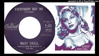 Mary Small – 'Everybody But Me' (1961)
