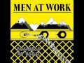 Men at work  who can it be now