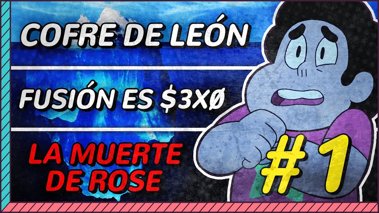 El iceberg de Steven Universe | Parte 1