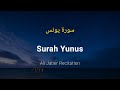 Surah Yunus Ali Jaber With English Translation 