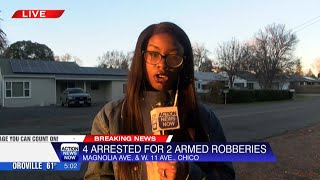 Four people arrested after two armed robberies in Chico Monday afternoon