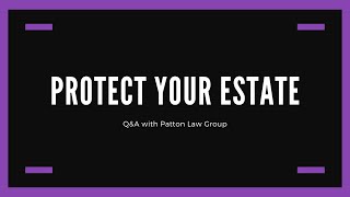 Q&A Session with Patton Law Group