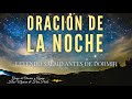 🙌  ORACIÓN DE LA NOCHE  🙌  LEYENDO EL SALMO ANTES DE DORMIR  🙌