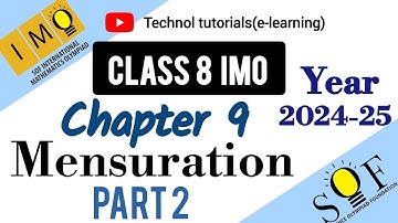 Class 8 IMO | Chapter 9: Mensuration (Part 2) | mensuration for grade 8 | 2024-25 | maths Olympiad