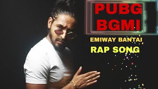 PUBG Back Rap Song | Emiway Bantai | BGMI Rap Song | New Pubg Song 2021 Resimi